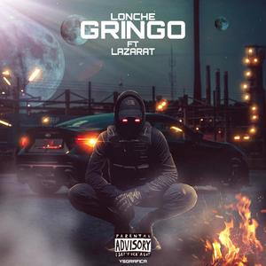 Gringo (feat. Lazarat) [Explicit]