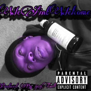 WeAintWelcome(Many Men) (Explicit)