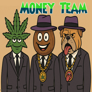 DJ Greenguy - Money Team (Explicit)