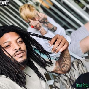 Don't Exist (Explicit)