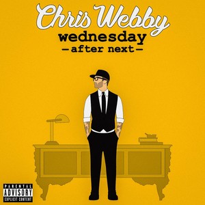 Wednesday After Next (Explicit)