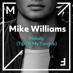 Melody(Tip Of My Tongue)
