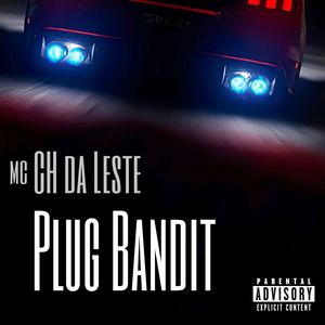 Plug Bandit (Explicit)