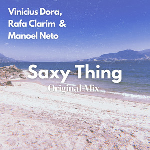 Saxy Thing (Original Mix)