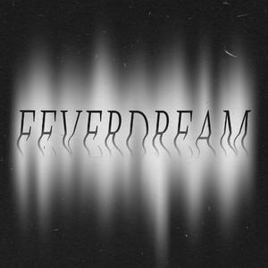 FeverDream (Explicit)