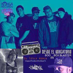 Desde el Kongatorio (Dh Tesla Remix|Explicit)