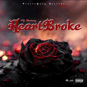 Heartbroke (Explicit)