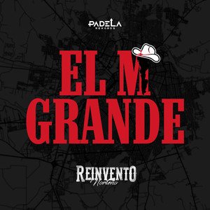 El M Grande (Explicit)