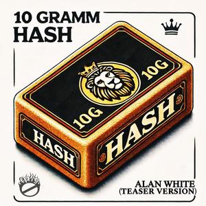 10GRAMMHASH (Teaser Version) [Explicit]