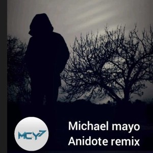 Anidote (feat. michael mayo)