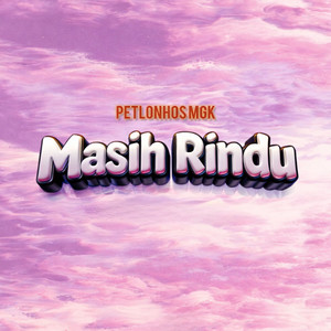 MASIH RINDU