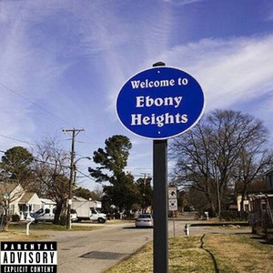 Welcome to Ebony Heights (Explicit)