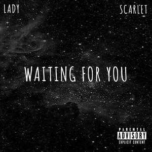 Waiting For You (Explicit)