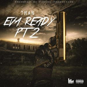 Eva Ready Pt2 (Explicit)