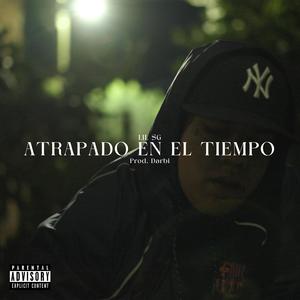 ATRAPADO EN EL TIEMPO (Explicit)