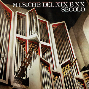 Musiche del XIX e XX secolo