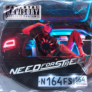 Need for Street (Explicit)