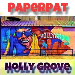 HOLLYGROVE (Explicit)