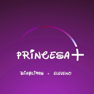 Princesa Plus (Explicit)