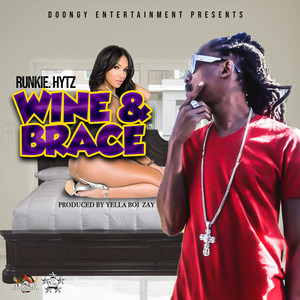 Wine & Brace (Explicit)