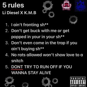 5 Rules (Explicit)