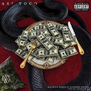 Así Toco (feat. Alfredo Rocha) (Explicit)