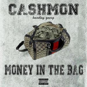 Money In The Bag (Explicit)