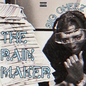 The Rain Maker (Explicit)