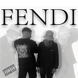 Fendi (Explicit)