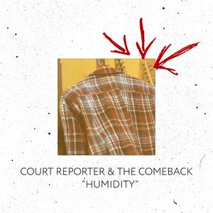 Humidity (feat. The Comeback)