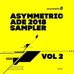 Asymmetric ADE 2018 Sampler, Vol. 2