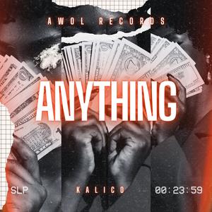 Anything (Explicit)