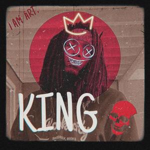 King (Explicit)