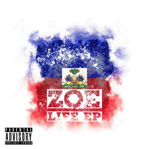 Zoe Life (Explicit)