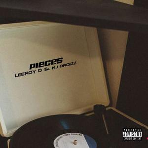 Pieces (feat. NJ Daqizz) [Explicit]