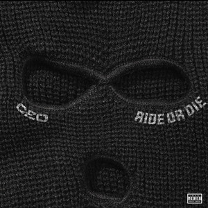 Ride or Die (Explicit)