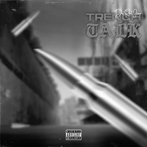 Trench Talk (Explicit)