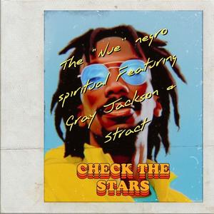 Check the stars (feat. Stract & Gray Jackson) [Explicit]