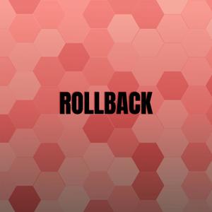 Rollback