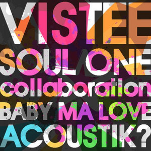 Baby Ma Love (Vocal by Soul One)