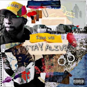 Stay Alive (Explicit)