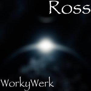 WorkyWerk (Explicit)