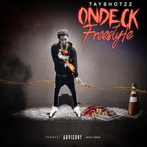 On Deck Freestyle (Explicit)