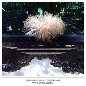 Welt Verhindern (Captain Capa Remix)