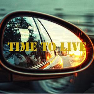 Time To Live (Explicit)