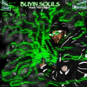 Buying Souls (Explicit)