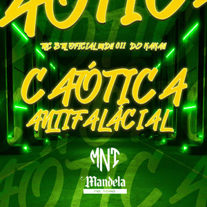 Caótica Antifalácial (Explicit)