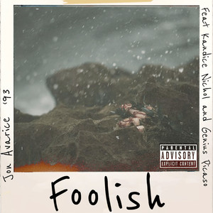 Foolish (Explicit)