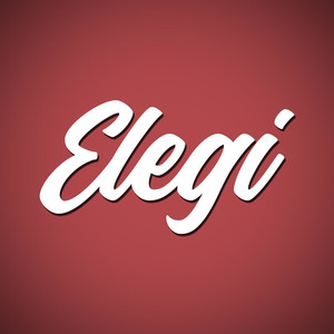 Elegi (Explicit)