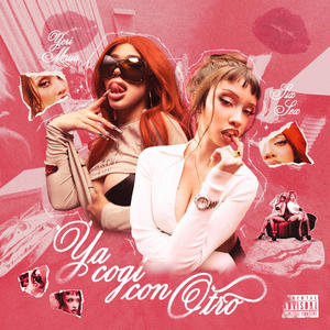 Ya Cogí con Otro (Explicit)